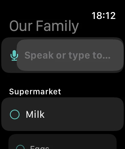 NeedSoon on Apple Watch, with a speak-or-type add button above the list